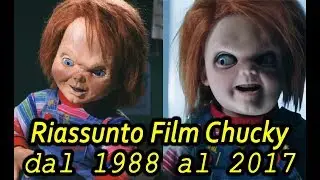 Riassunto in Rima: ''Chucky'' (film 1988-2017)