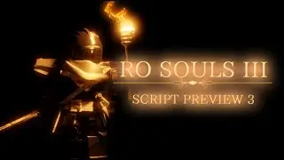 Ro Souls III Script Preview 3 | #roblox #games #darksouls #crossover