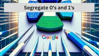 Google|Python Data Engineer Interview preparation|Segregate 0's and 1's in an array