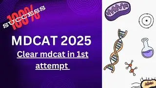 Clear MDCAT in first attempt | Crack mdcat | Golden tips | mdcat paper pattern 2025 | mdcat ki tyari