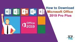 How to Download Microsoft Office 2019 Pro Plus | Latest 2018