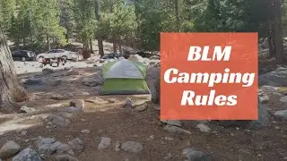 BLM Camping Rules That You Need To Know!