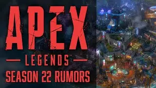 APEX LEGENDS SEASON 22 RUMORS