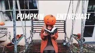 the life of a pumpkin enthusiast