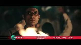 Swatantrya Veer Savarkar | 15th Aug, Thur, 4 PM | TV Par Pehli Baar | Promo | Zee Cinema