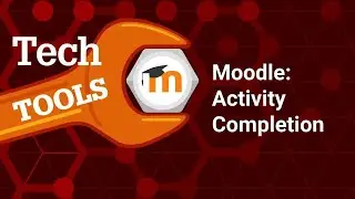 Moodle -- Activity Completion