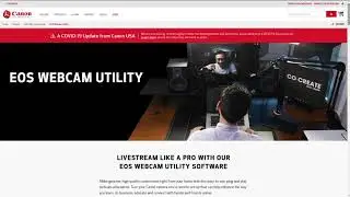 Install Canon EOS Webcam Utility – Use your DSLR as a Webcam or Streaming Camera