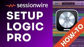 Sessionwire Setup | Getting Started with Logic Pro X
