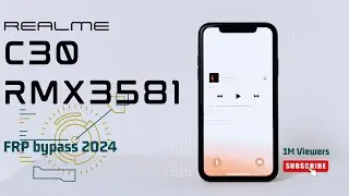 New 2024 FRP bypass method for Realme C30 rmx3581