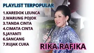 RIKA RAFIKA - 7 PLAYLIST TERPOPULER || TERBARU