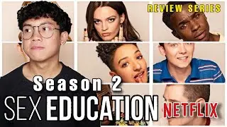 Review SEX EDUCATION - Season 2 (2020) - Tidak Sebagus Yang Pertama
