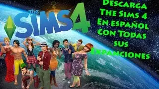 Descargar The Sims 4 Y Cambiar idioma a ESPAÑOL