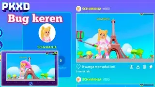 Cara foto full body di PK XD | Bug terbaru 2023