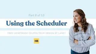 How to Use Honeybook | Scheduler