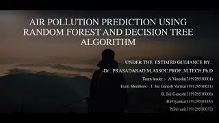 T1 AIR POLLUTION PREDICITION USING DECISION TREE ALGORTHIM