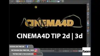 Cinema 4D Tips 2D | 3D