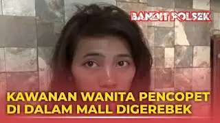 KAWANAN WANITA PENCOPET DI DALAM MALL DI GEREBEK