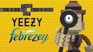 The Missing Videos of Yeezy Febrezey - BrickKidd