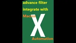 Advanced Filter Macros Automation #Excel #Automation #Advanced Filter #Macros #Automation Workshop