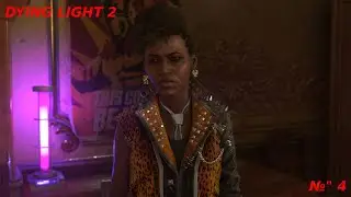 DYING LIGHT 2 ► Прохождение DLS BLOOD TIES, Часть 4 ► АСТРИД