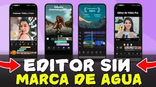 Top 5 Mejores EDITOR de VIDEOS sin MARCA de AGUA para Android y IPhone 2025 ✅️
