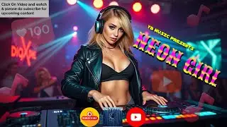 Edm, Hanumankind, David guetta, Martin garixx, song, New songs 2024- Neon Girl-YB MUSIC PRODUCTION