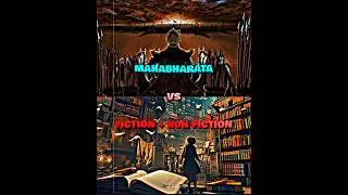 Mahabharata VS Fiction + Non fiction || In Writing || #mahabharat #vsbattle #wisedit #shorts
