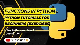 Functions in Python (Excercise) | Python Tutorials for Beginners
