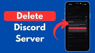 How to Delete a Server in Discord (Step-by-Step Tutorial)
