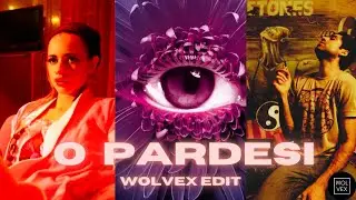 Dev D - O Pardesi (Wolvex Edit)