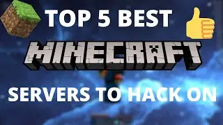 Top 5 Best Servers to Hack on (2020)