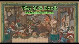 The SCA Nook featuring Thaddeus the Seer the Winner of the Heavy Fighting Birka Competition!