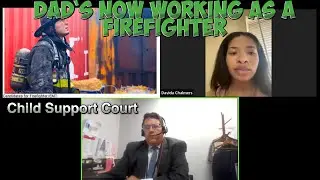 Dad`s Now Working as a Firefighter | Child Support Court