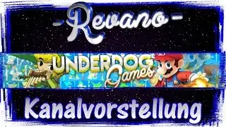 Kanalvorstellung #124 - Underdog Games