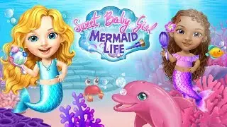 Sweet Baby Girl Mermaid Life - Magical Ocean World | TutoTOONS Games for Kids