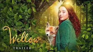 EIN MÄDCHEN NAMENS WILLOW (Official Trailer)