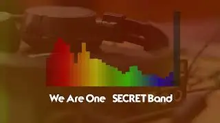 SECRET Band - We Are One [Instrumental]