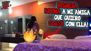 ULTIMA HORA REGRESAN LAS BROMAS A MI AMIGA QUE QUIERO CON ELLA / NENUKO