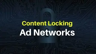10+ Best Content Locking Ad Networks For Publishers in 2022 | 