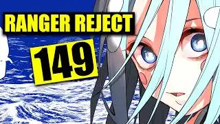 I AM LOSING MY MIND (Ranger Reject 149 Spoilers)