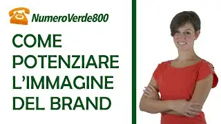 Come potenziare l'immagine del Brand