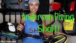 Anderson Diving Shaft - Excalibur II - Metal Detecting
