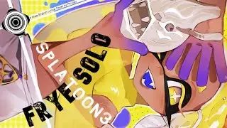 [Frye Solo] with Lyrics! (SPLATOON 3) Original English Lyrical Cover