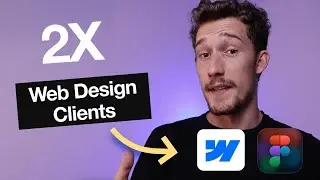 How I Doubled My Clients as a Web Designer [2024]