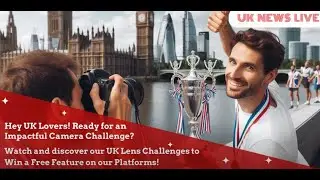 ClickDo's UKNB inspires: 📸✨ Join the UK Lens Challenge and Win a Featured Spot with us! ✨📸
