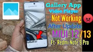 MIUI/Xiaomi Gallery App Not Working, How to Fix MIUI Gallery App, Video Not Playing in Gallery App,