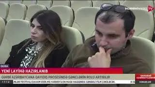 BÜTÖV - Qərbi Azərbaycana Qayıdış Prosesində gənclərin rolunun artırılması düşərgəsi - Mədəniyyət TV
