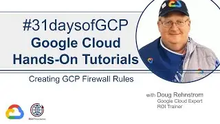 15. Creating Firewall Rules | Google Cloud Quick Tutorials