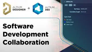 Software Collaboration - Altium Designer + Altium 365