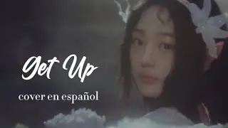 NEWJEANS - GET UP (COVER EN ESPAÑOL)